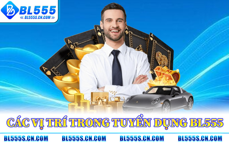 Tuyển Dụng BL555 – Cơ Hội Việc Làm Hấp Dẫn Cho Ứng Viên Tuyển Dụng BL555 – Cơ Hội Việc Làm Hấp Dẫn Cho Ứng Viên